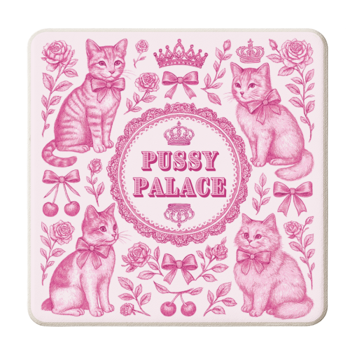 'Pussy Palace' Coaster