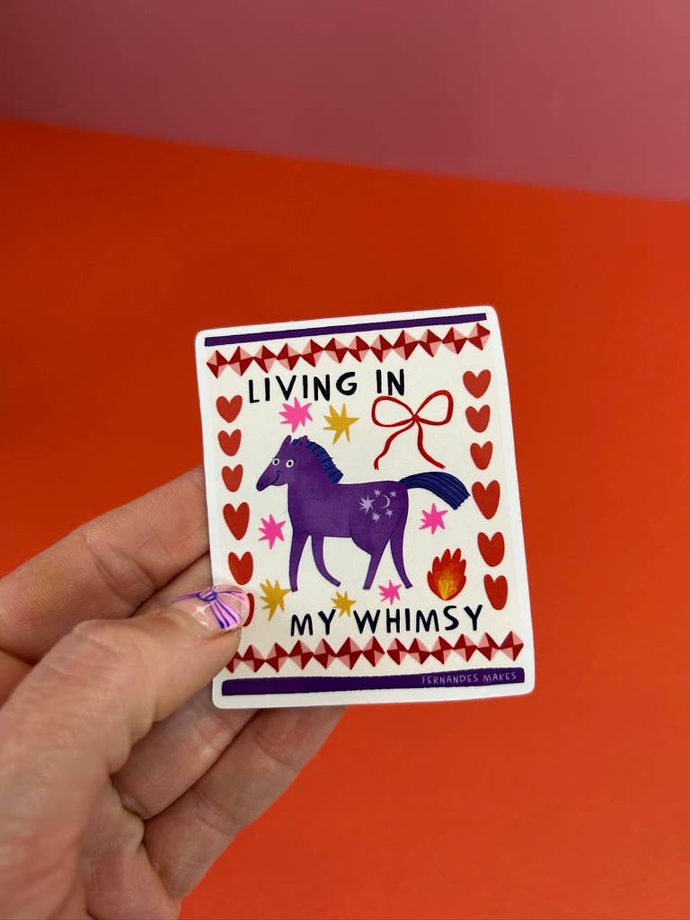 Living In My Whimsy Horse Glossy Vinyl Sticker