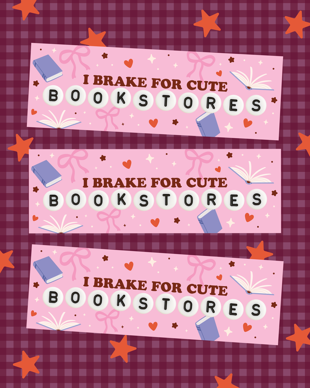 Pink Brake for Bookstores Magnetic Bumper Sticker