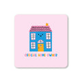 Official Homeowner Coaster