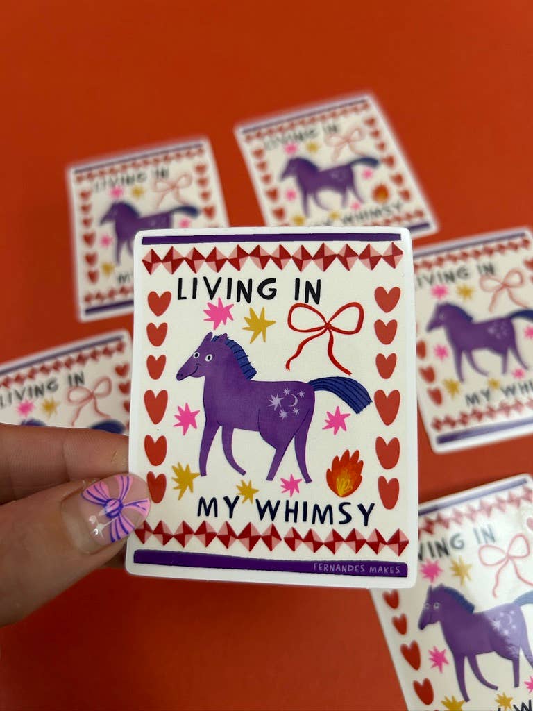 Living In My Whimsy Horse Glossy Vinyl Sticker