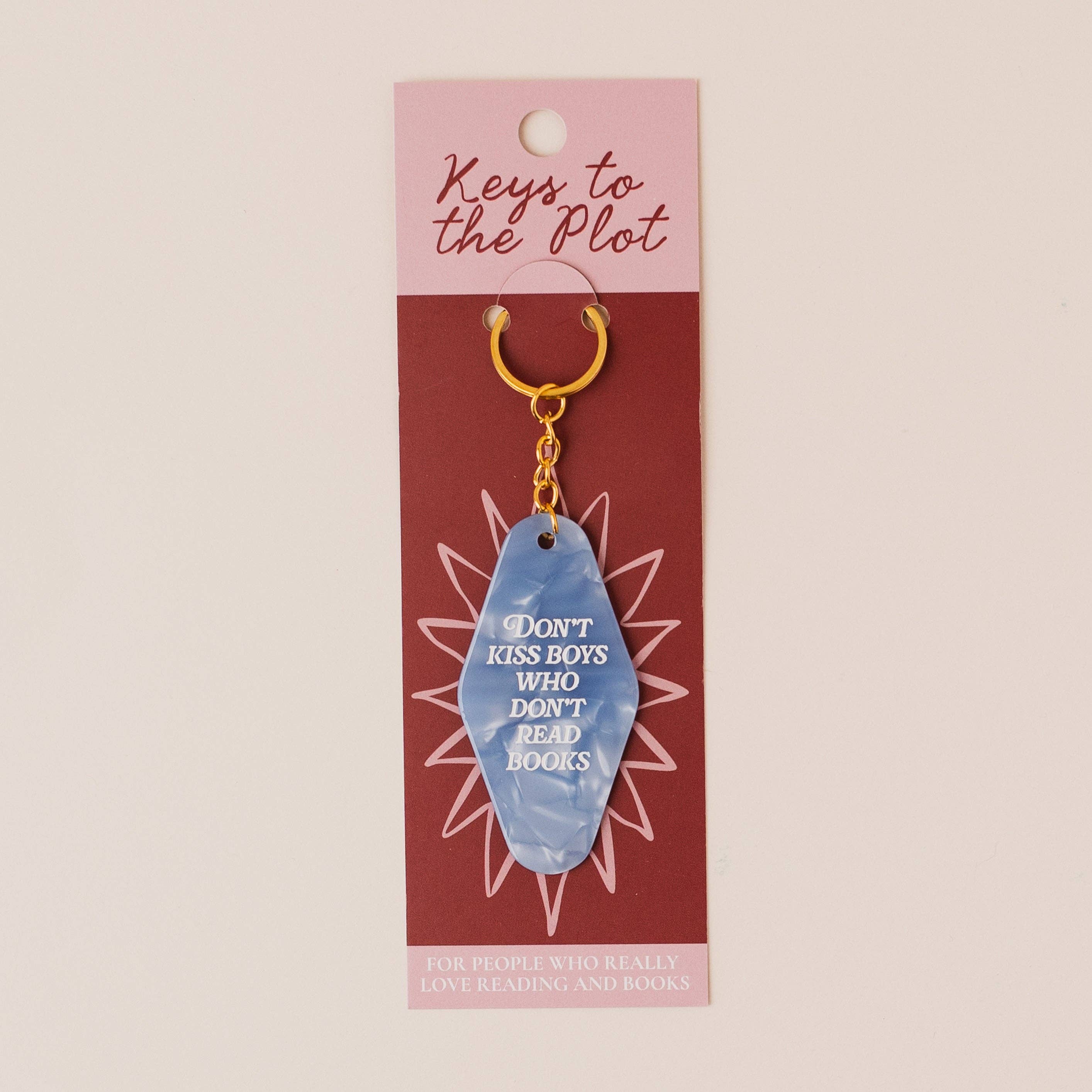 DON'T KISS BOYS WHO DON'T READ BOOKS - Keyring