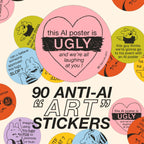 Anti-AI "Art" Sticker Pack