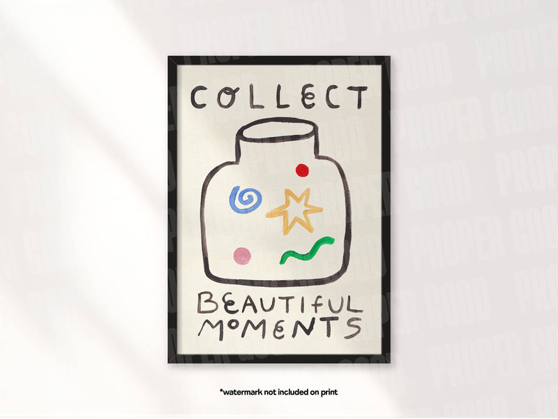 'Collect Beautiful Moments' Hand Painted Print