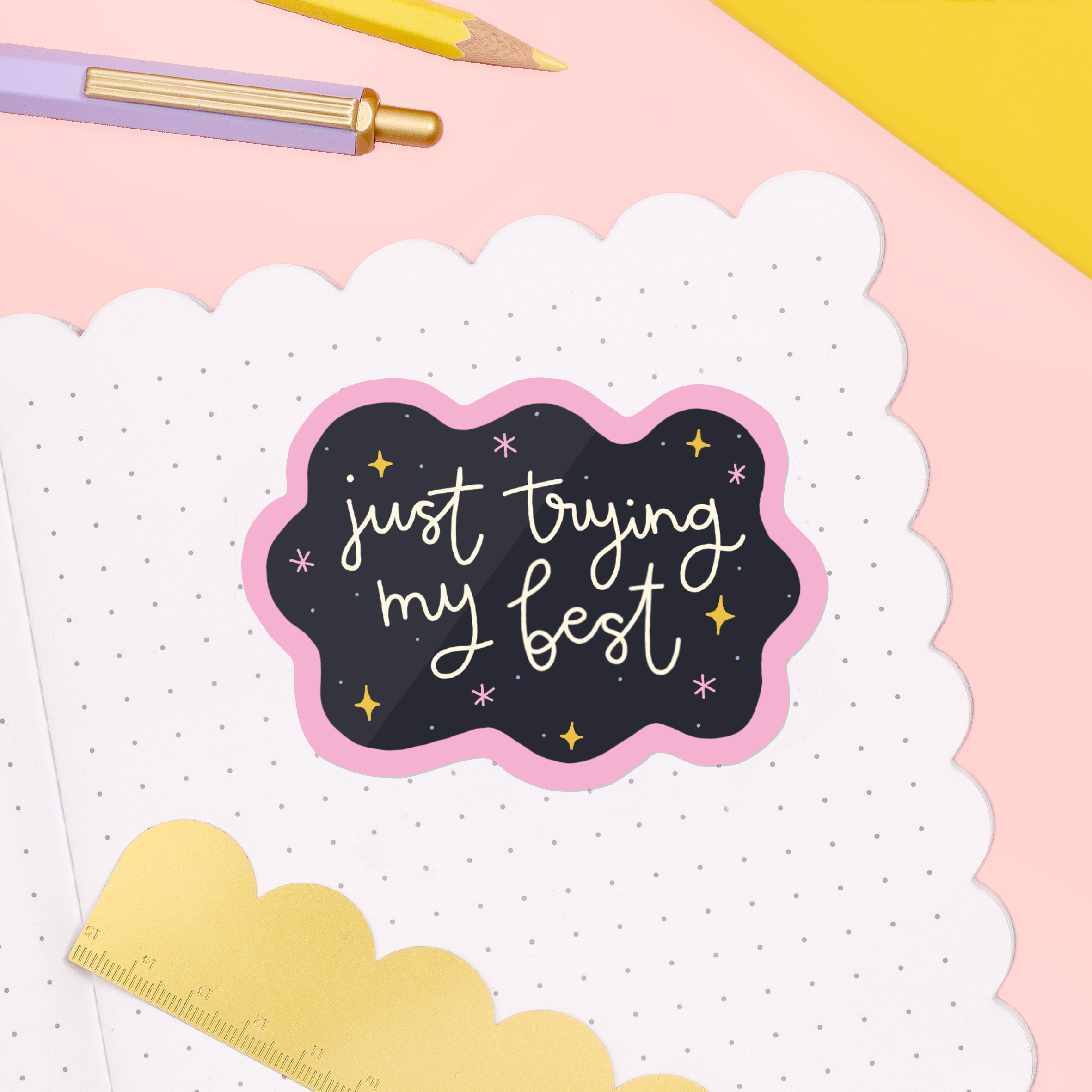 Vinyl Sticker - Trying My Best
