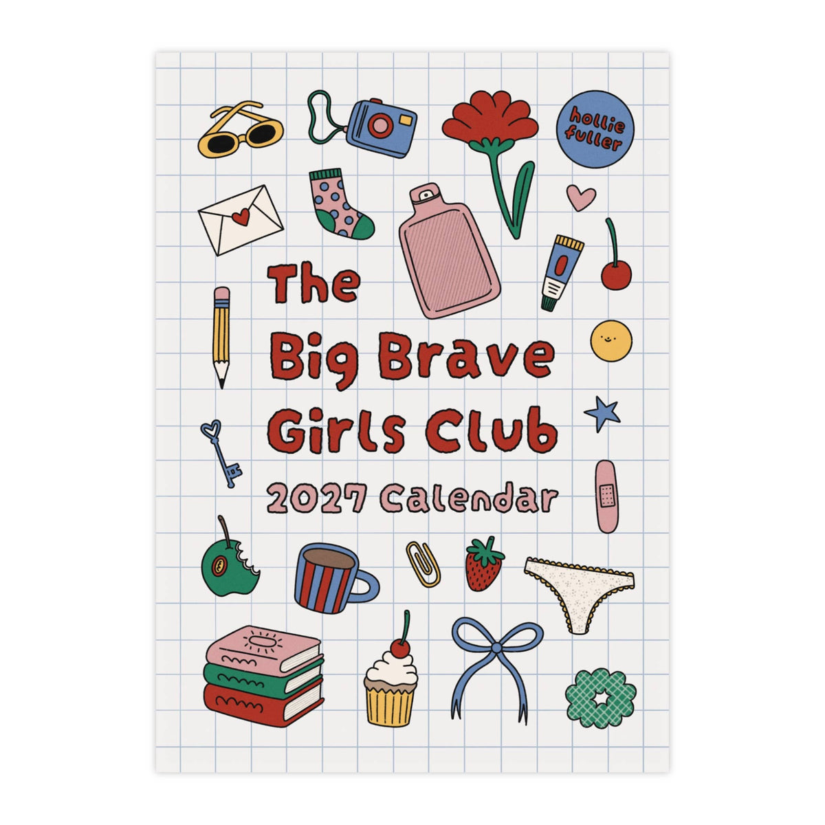 The Big Brave Girls Club 2027 Calendar