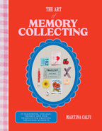 The Art of Memory Collecting book by Martina Calvi