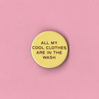 Cool Clothes In The Wash Badge