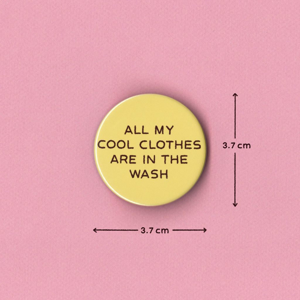 Cool Clothes In The Wash Badge
