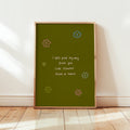 I Will Find My Way From You Art Print