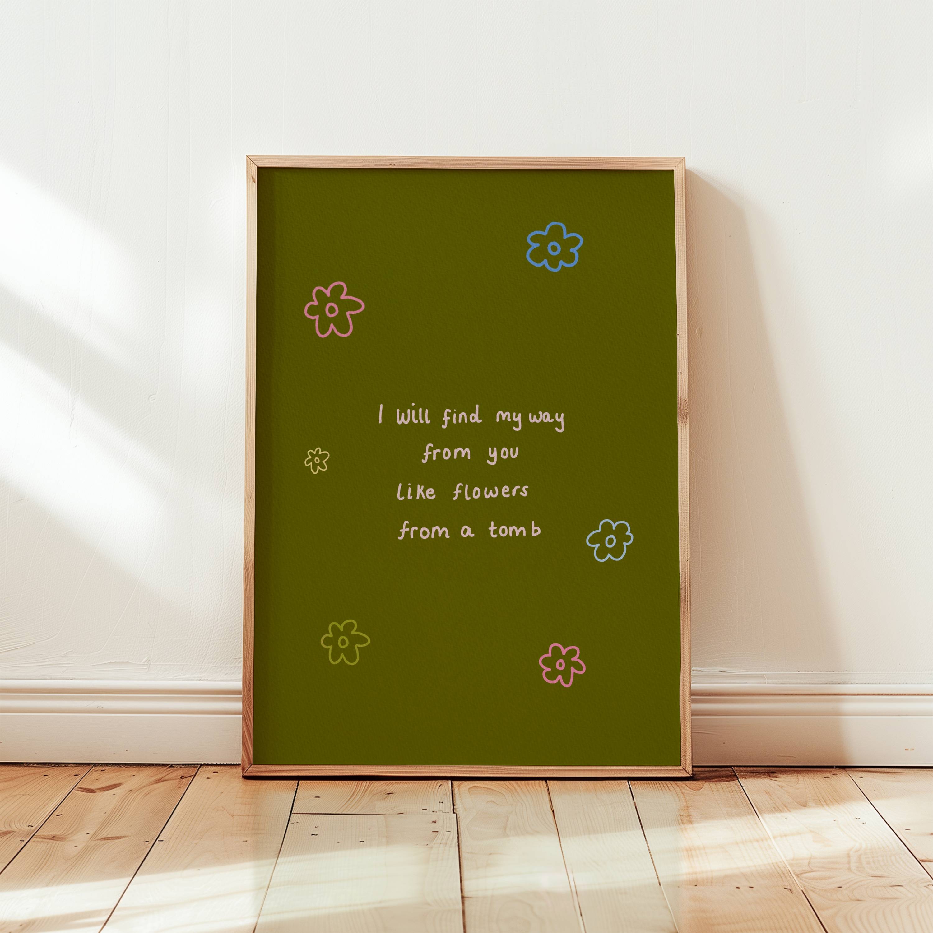 I Will Find My Way From You Art Print