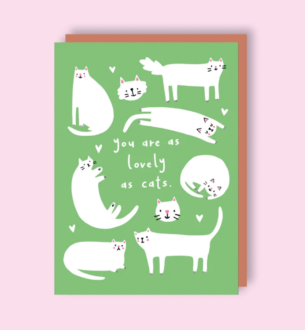 You are as lovely as cats | A6 Greeting Card