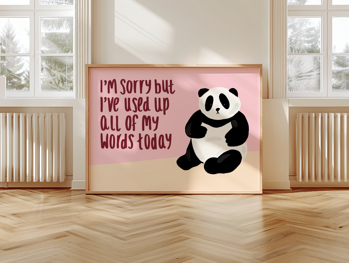 I've used all my words today Art Print