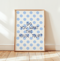 House Tour Art print