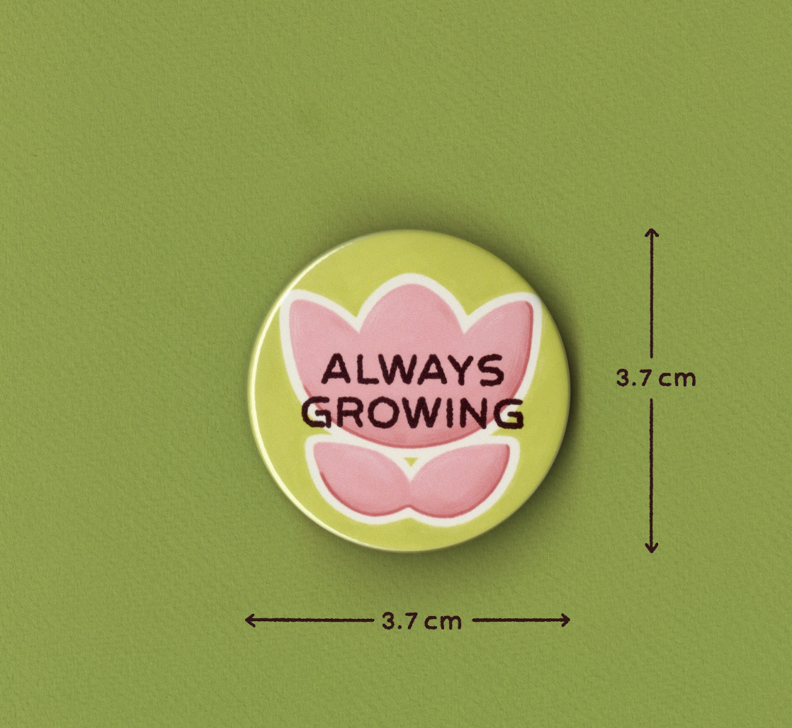 Always Growing Badge