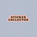 Sticker Collector Sticker