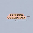 Sticker Collector Sticker