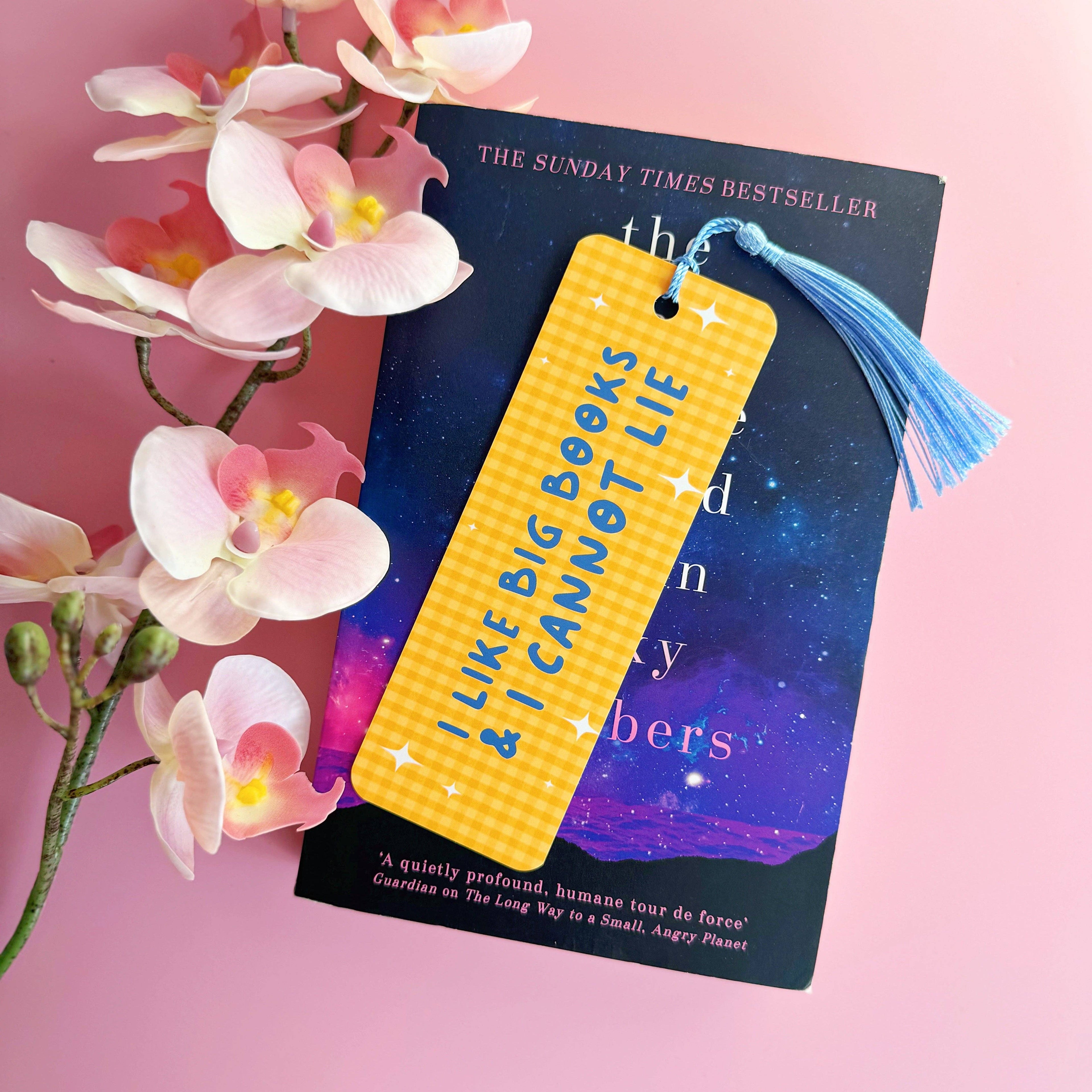 I Like Big Books & I Cannot Lie Bookmark with Tassel