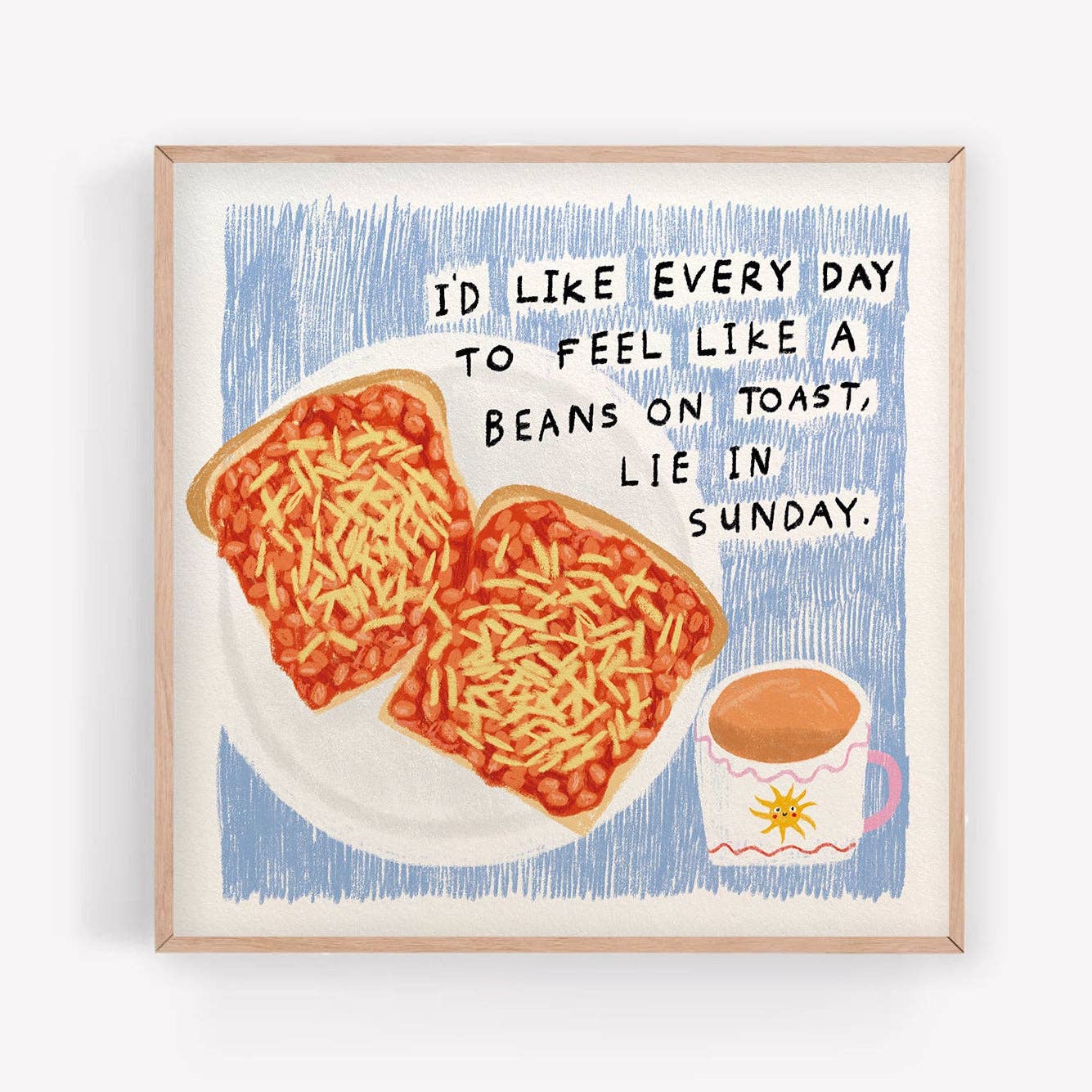 Beans on Toast Sunday | Square Print