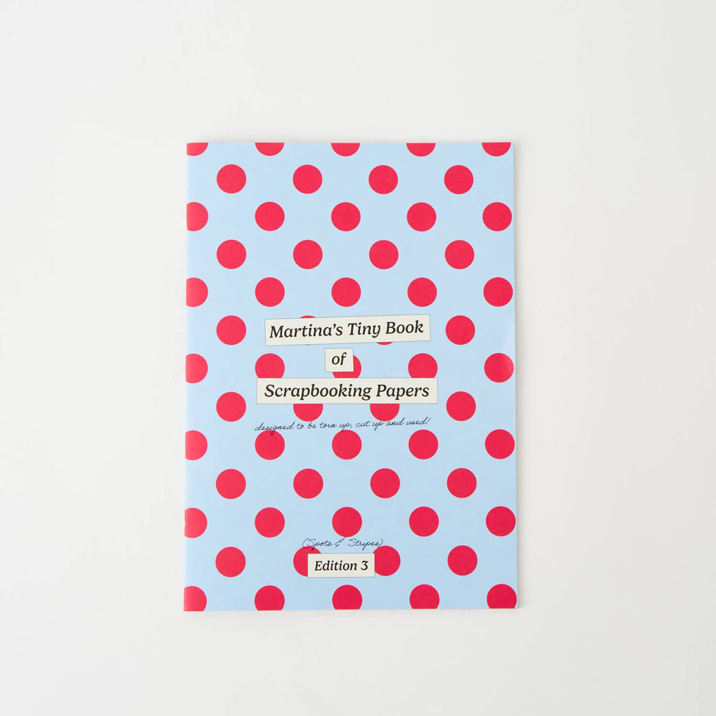 Martina’s Tiny Book of Scrapbooking Papers (Edition 3 - Spots & Stripes!)
