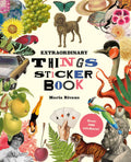 Extraordinary Things Sticker Book by Maria Rivans (Hardback)