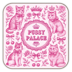'Pussy Palace' Coaster