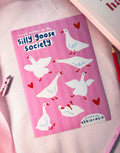 Silly goose society | Sticker sheet
