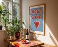 More Wine Art Print