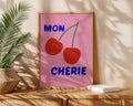 Mon Cherie Print