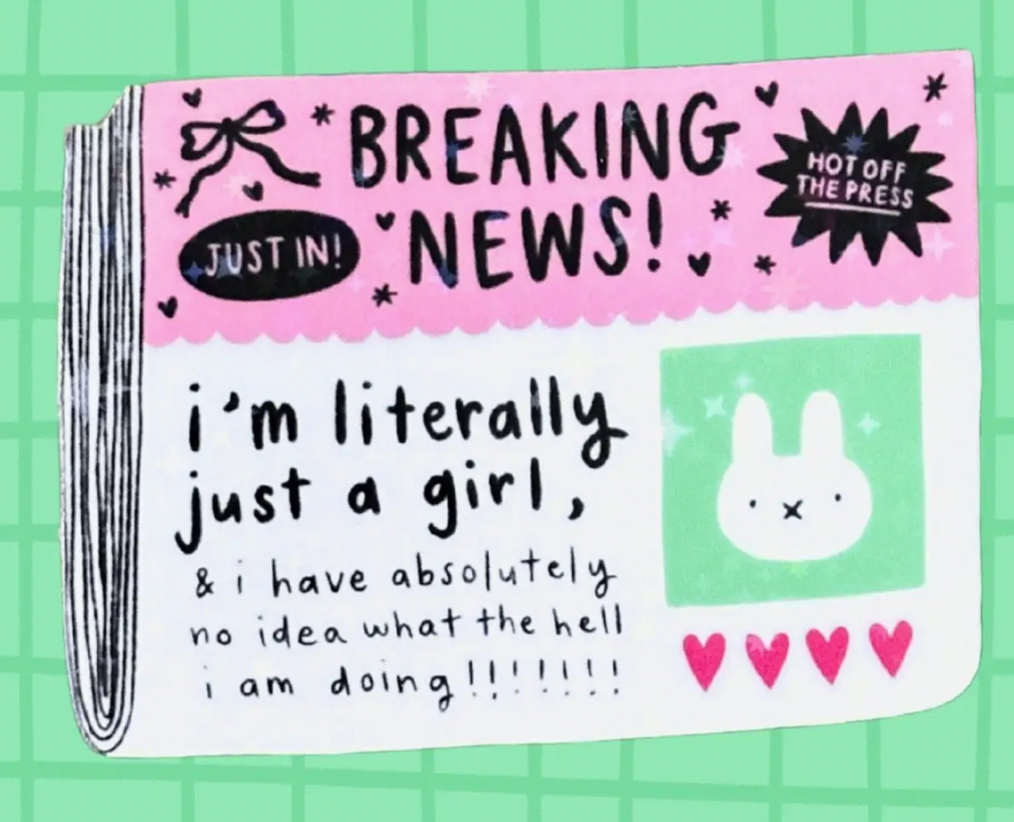 I'm Literally Just A Girl News Vinyl Sticker