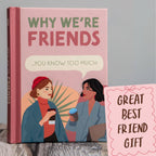 Why We're Friends - You Know Too Much Quote Book