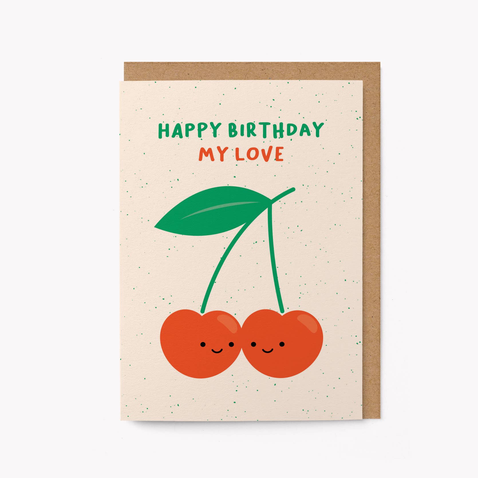 Happy birthday my love - Greeting Card