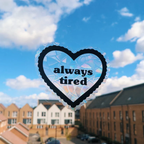 Always Tired Suncatcher