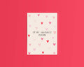 To My Favourite Person Cute Illustrated Card