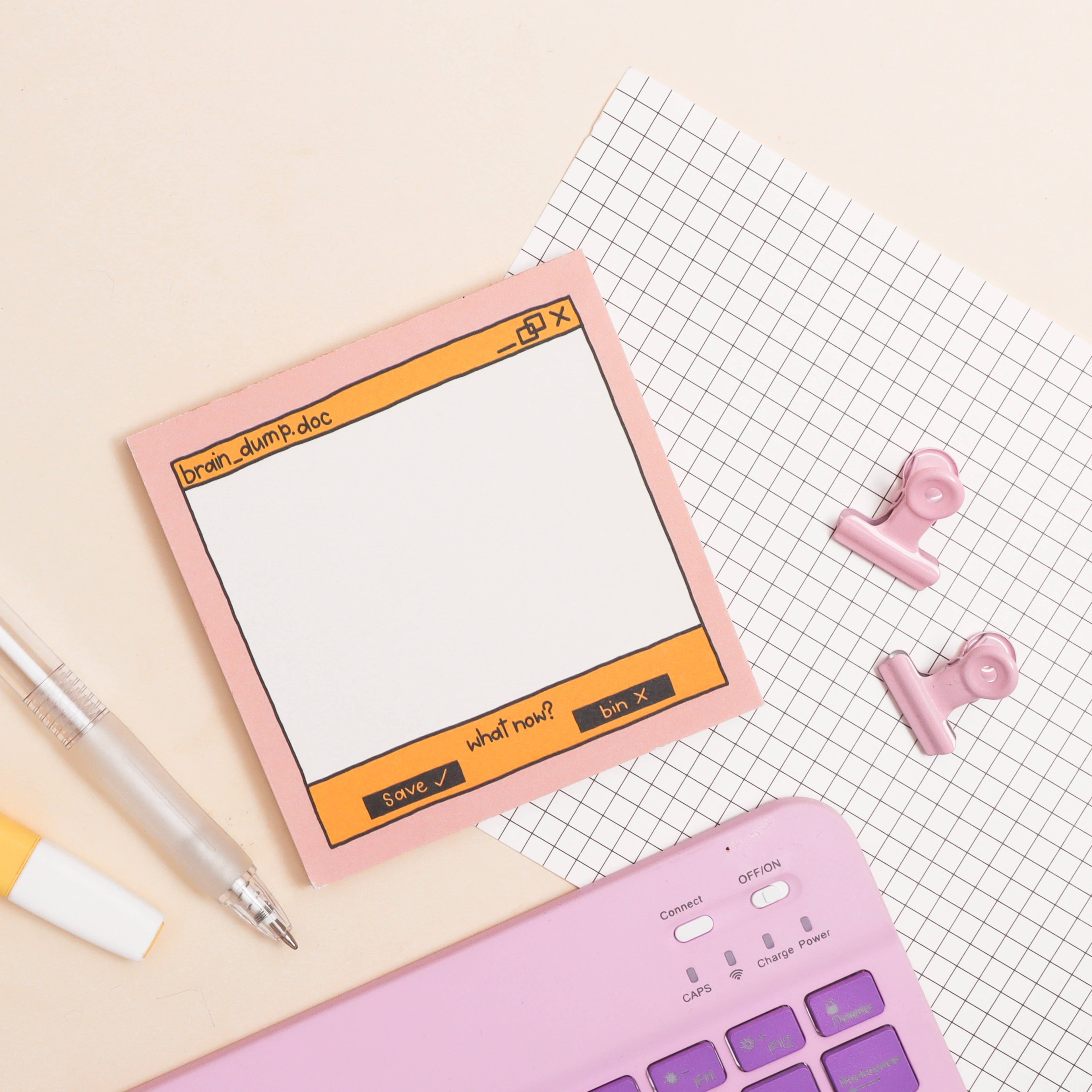 Memo pad - brain dump