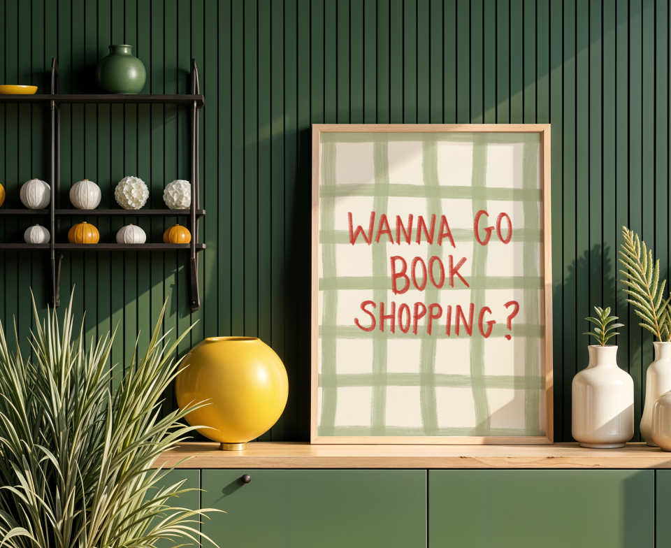 Wanna Go Book Shopping Art Print