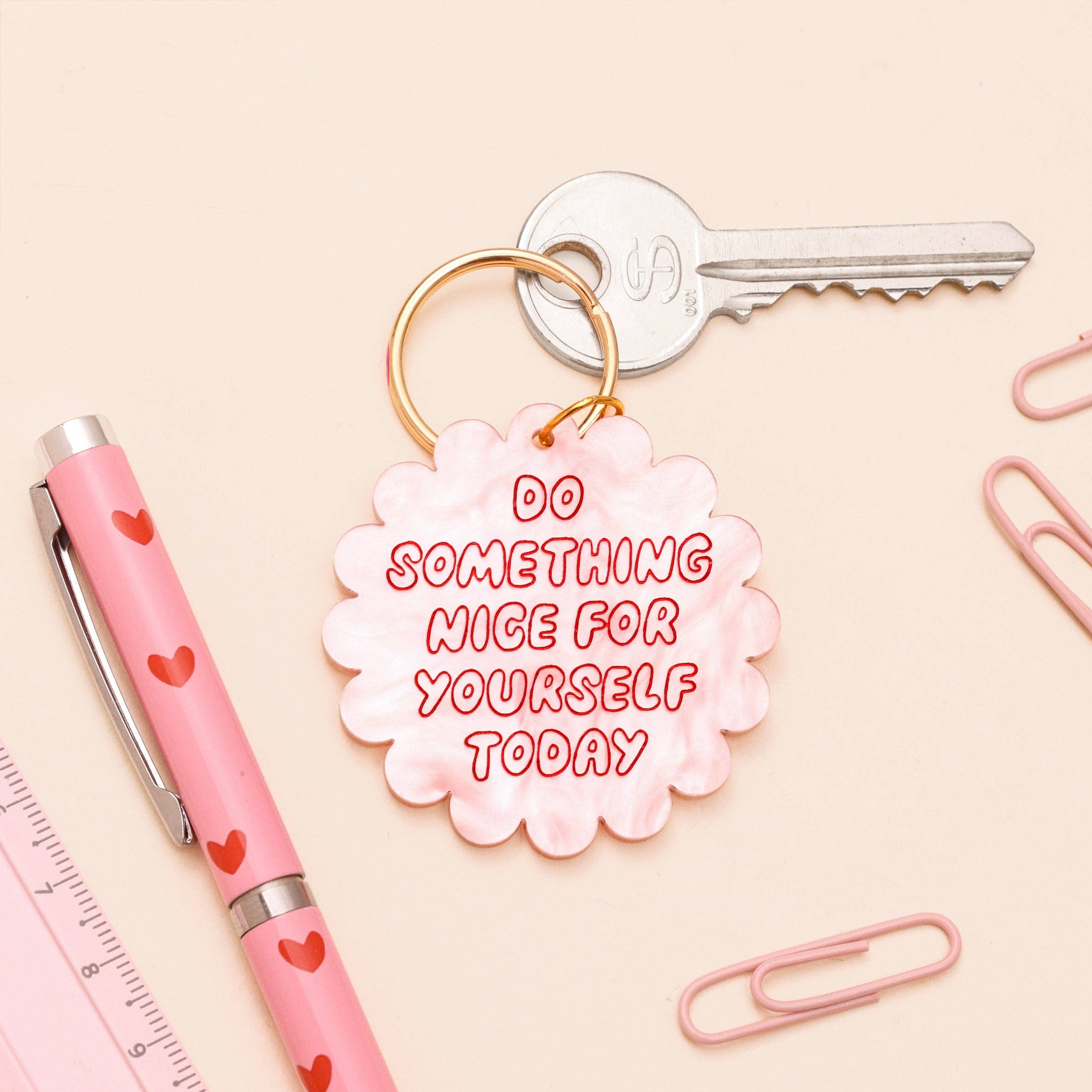 Acrylic keyring - do something nice for yourself today