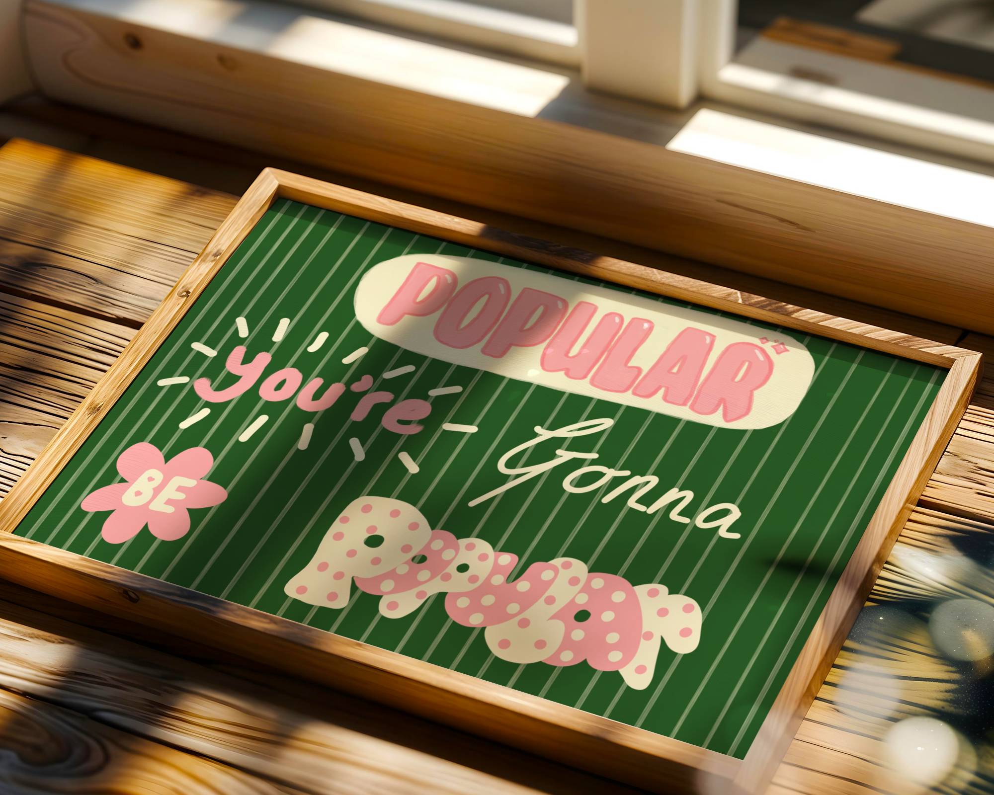 You're Gonna Be Popular Art Print (Wicked)