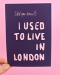 I Used to Live in London Postcard