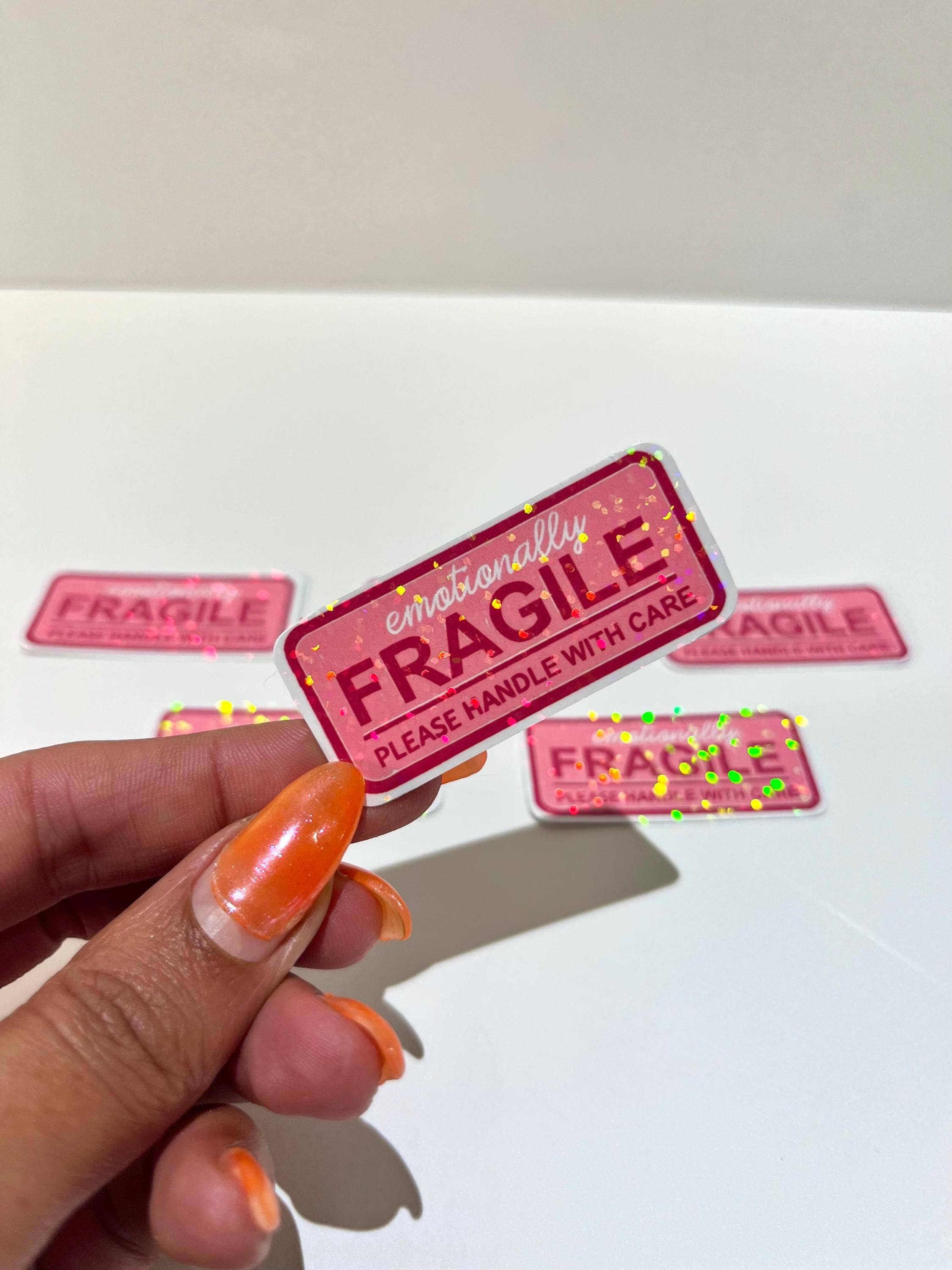 Emotionally Fragile Holographic Vinyl Art Sticker