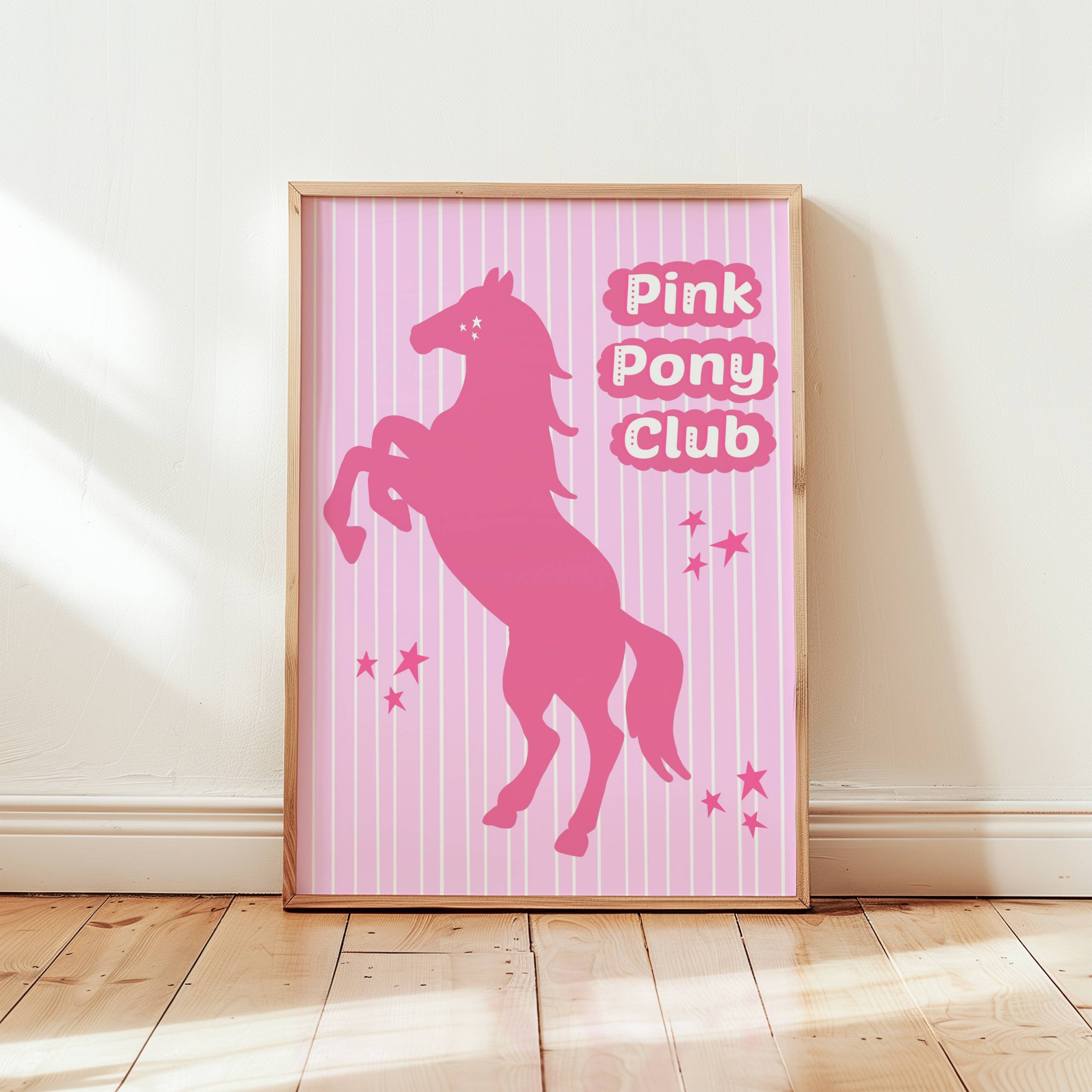 Pink Pony Club Print