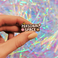 Personal Space Enamel Pin