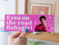 Pedro Pascal BabyGirl Bumper Sticker
