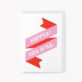 Happily Ever After - Greeting Card