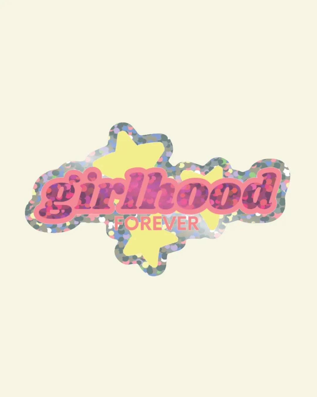 Girlhood Vinyl Glitter Sticker