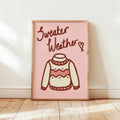 Sweater Weather Art Print