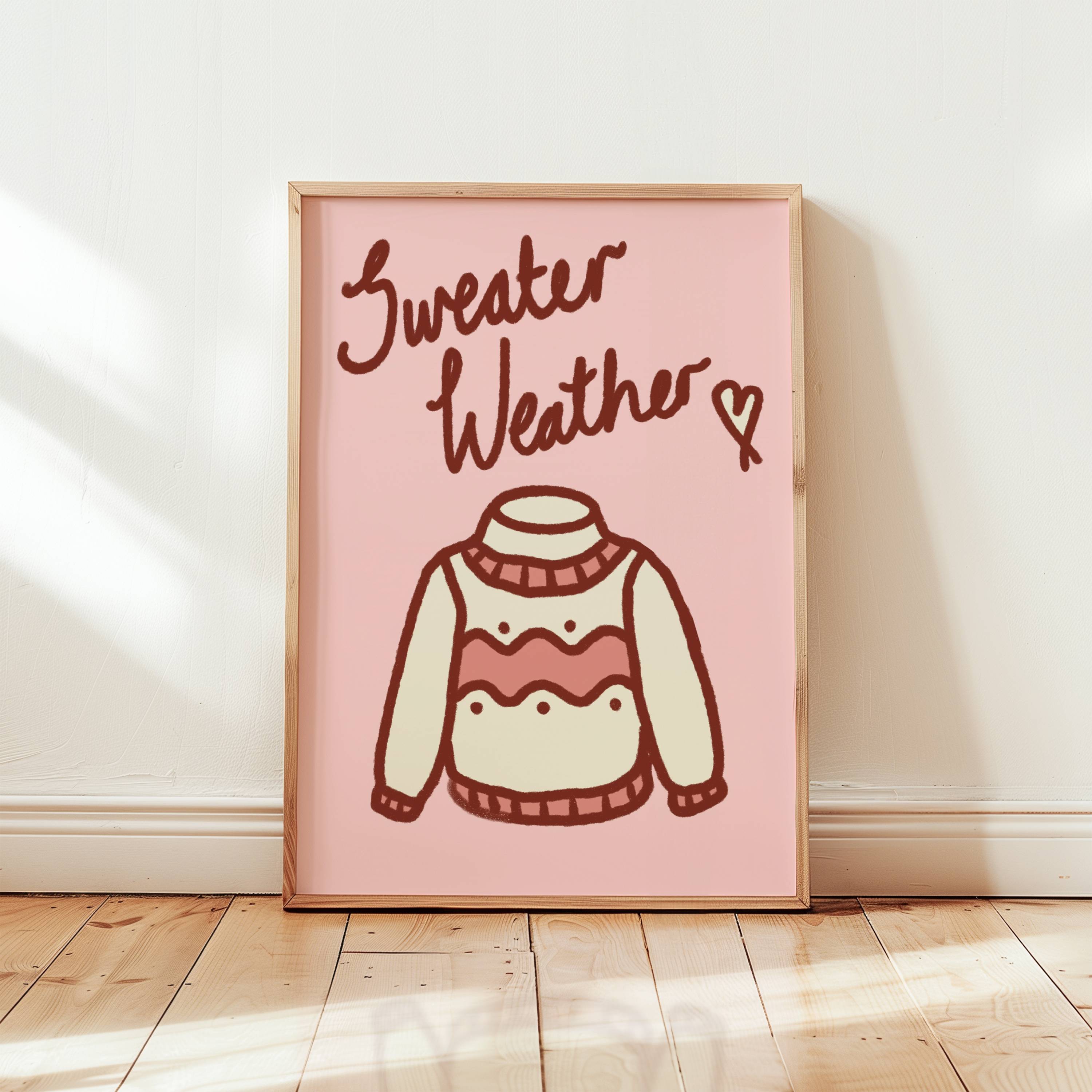 Sweater Weather Art Print