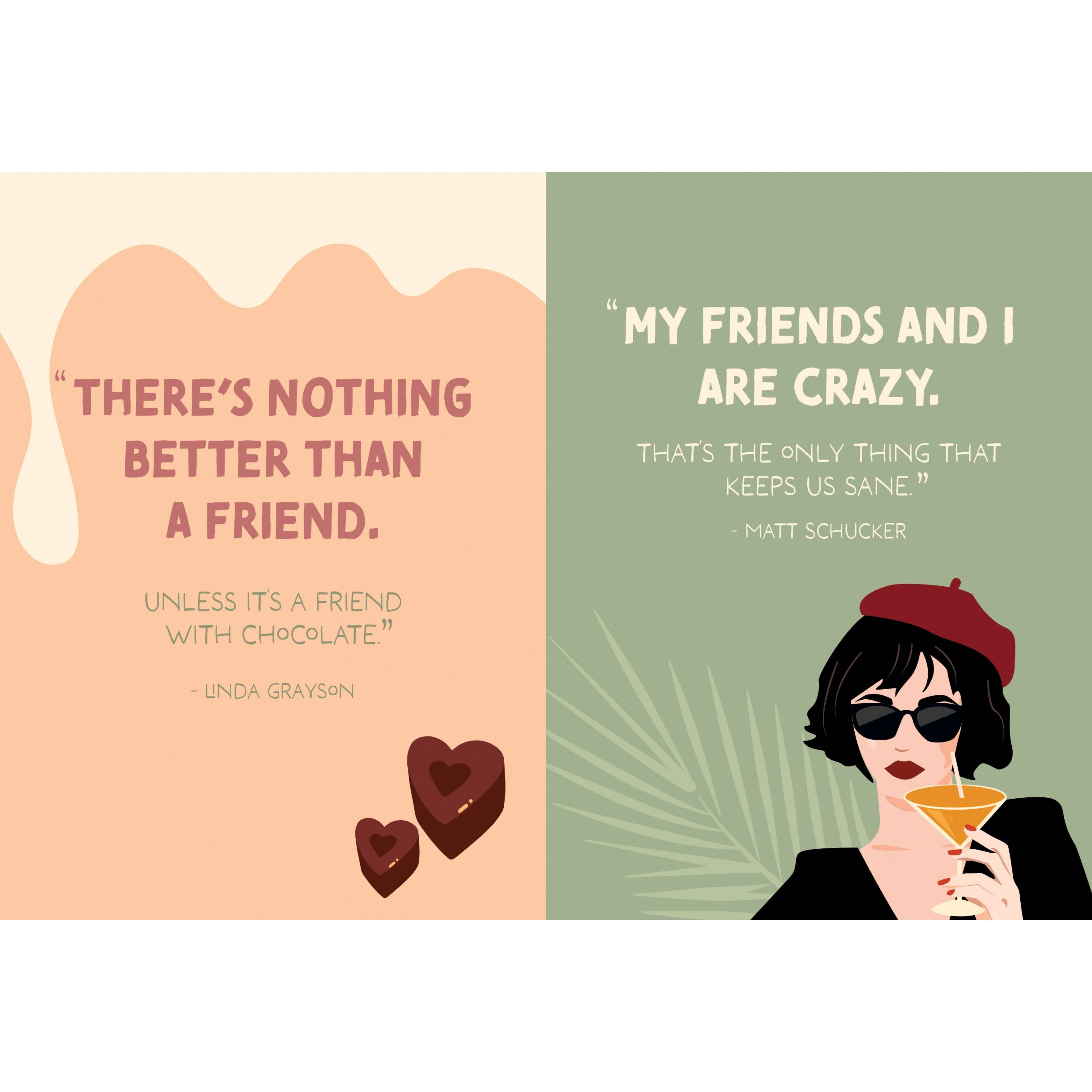 Why We're Friends - You Know Too Much Quote Book